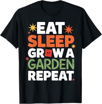 Funny Game Eat Sleep Grow A Garden Repeat T-Shirt