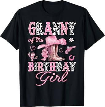 Granny Of the Birthday Girl Pink CowGirl Western Rodeo T-Shirt