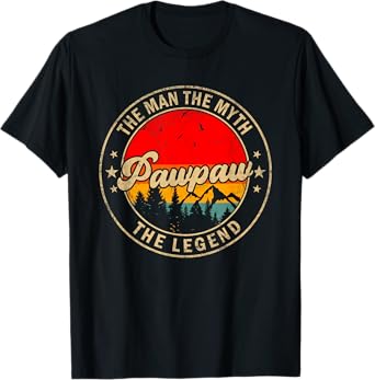 Pawpaw the Man the Myth the Legend Father's Day for Grandpa T-Shirt