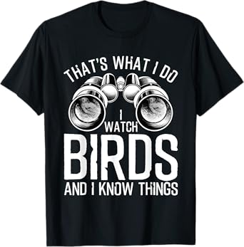 Bird Art For Men Women Kid Bird Watching Birding Birdwatcher T-Shirt