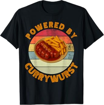 Powered by Currywurst Funny German Food Retro Germany T-Shirt