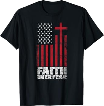 America Pride Faith Over Fear USA Flag Prayer T-Shirt for Women Kids Men