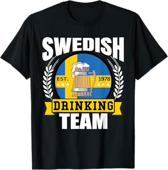 Swedish Drinking Team Funny Sweden Flag Beer Party Gift Idea T-Shirt