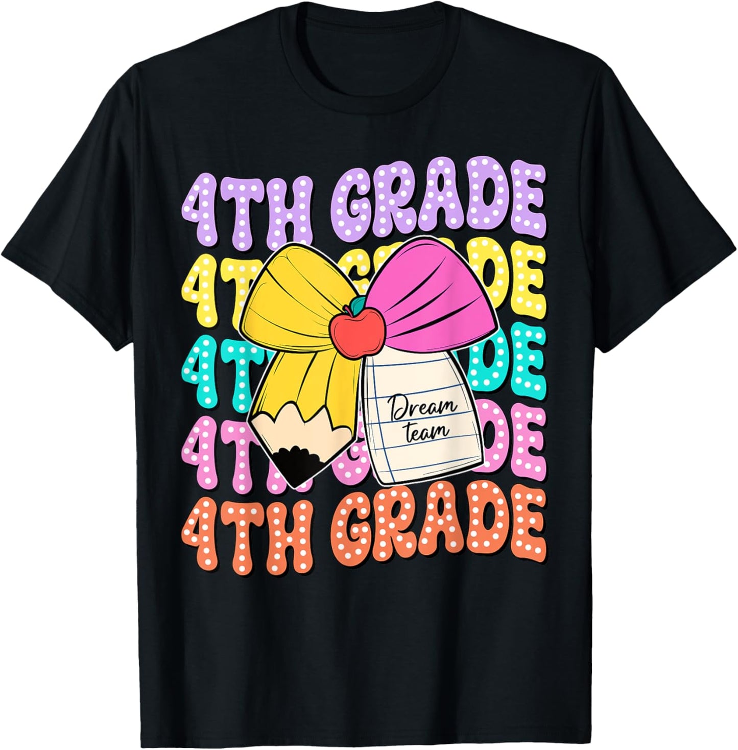 Fourth Grade Dream Team Pencil Bow Back To School Tee by TeeBrew