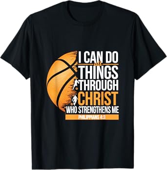I Can Do All Things Through Christ Who Strengthens T-Shirt