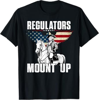 Regulators Funny 4th Of July Independence Day, Eagle Us Flag T-Shirt