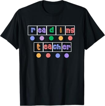 Phonics Reading Teacher Science of Reading Literacy Coach T-Shirt