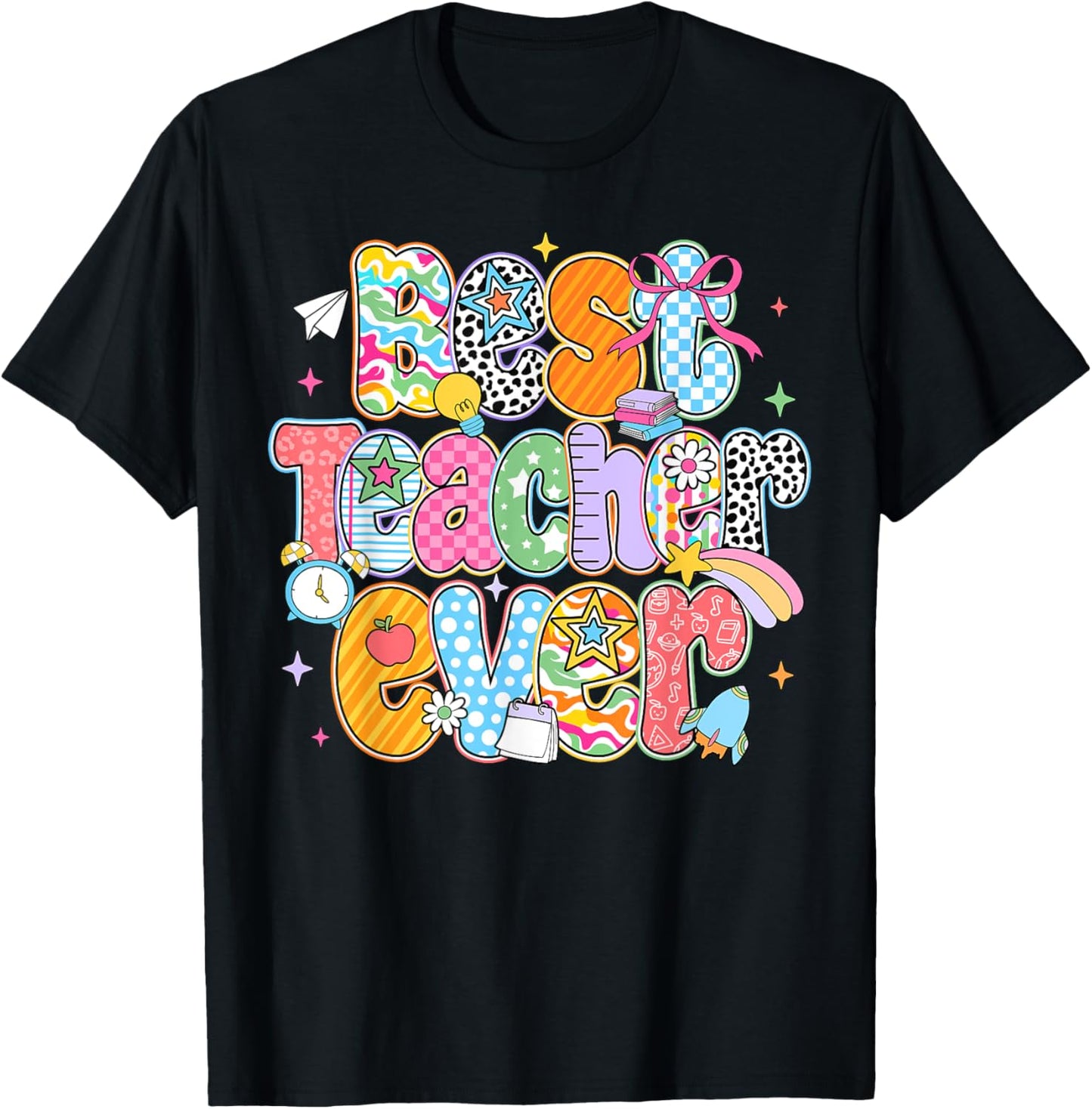 Best Teacher Ever Appreciation Back to School T-Shirt by TeeBrew