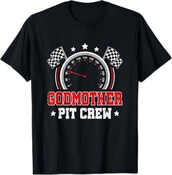 Godmother Pit Crew Race Car Birthday Party Racing Family T-Shirt