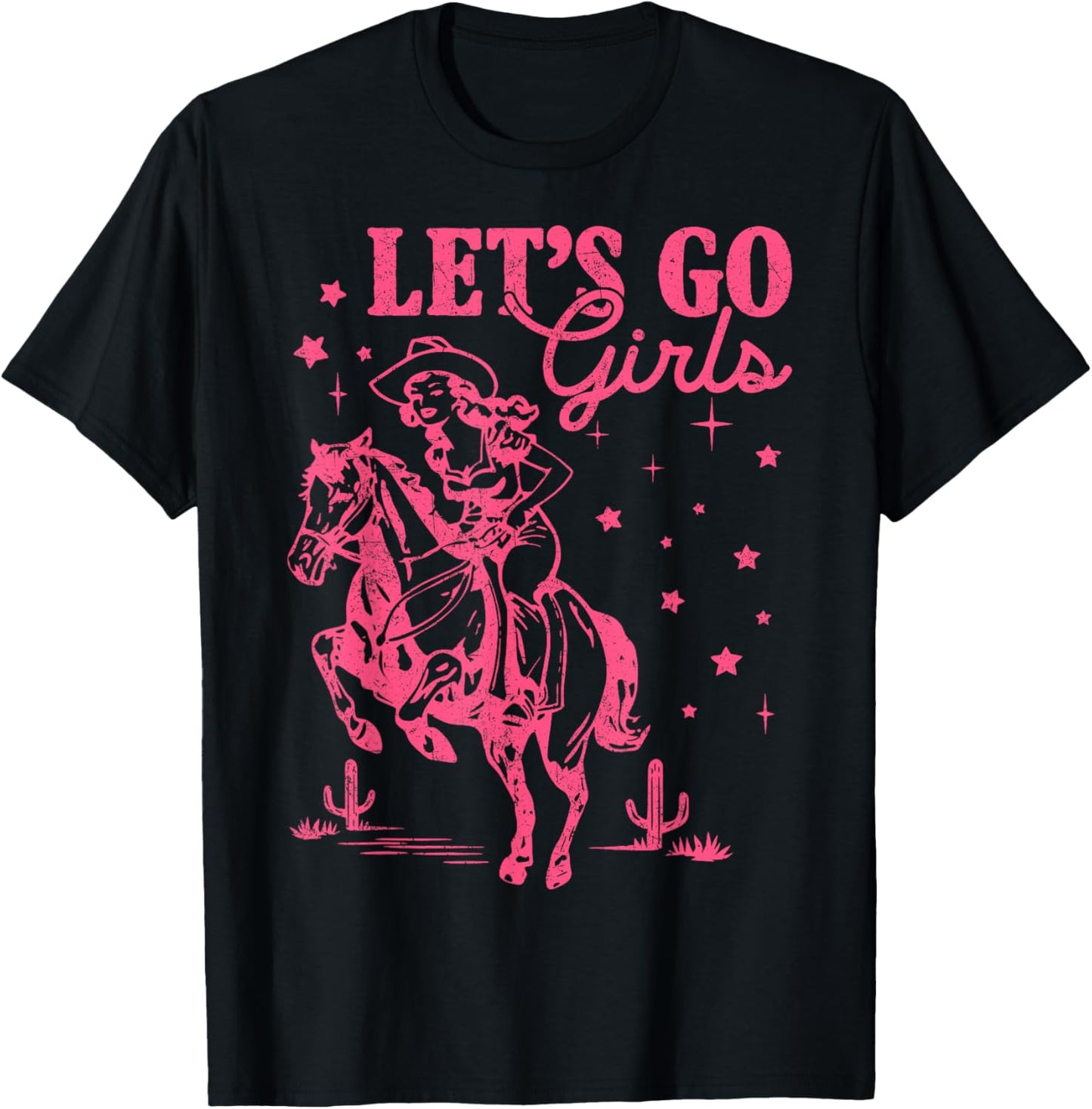 Let's Go Girls Cowgirl Rodeo Retro For Women Girls Kids T-Shirt