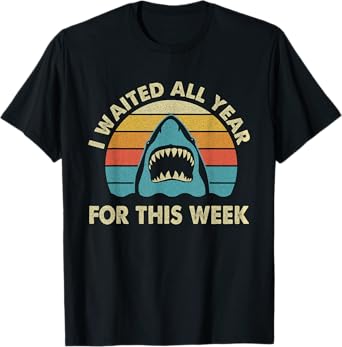 I Waited All Year For This Week - Shark Lover Ocean Wildlife T-Shirt