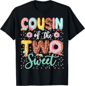 Cousin Of The Two Sweet 2Nd Birthday Boy Donut Lover T-Shirt