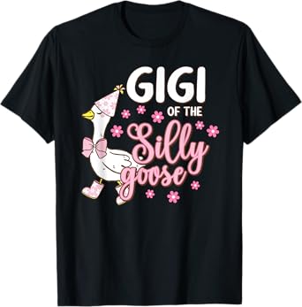 Gigi Of The Silly Goose 1st First Birthday Family Matching T-Shirt