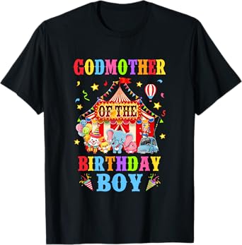Godmother Of The Birthday For Boy Circus Carnival Theme T-Shirt