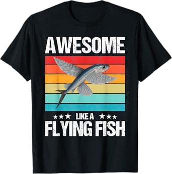 Awesome like a Flying Fish T-Shirt