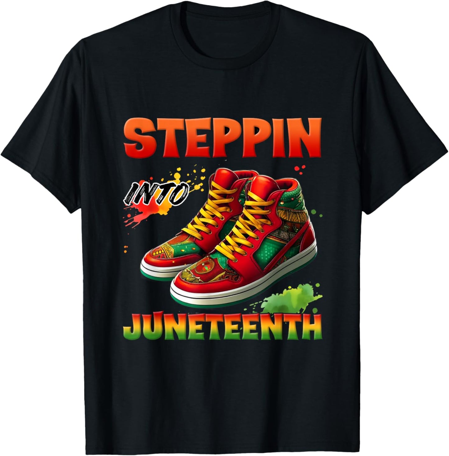Steppin Into Juneteenth Afro African Sneakers Men Boys Girls T-Shirt