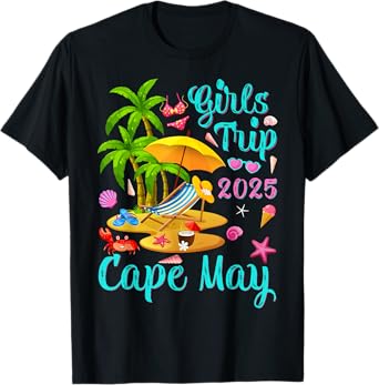 Cape May Beach New Jersey Summer Vacation Girls Trip 2025 T-Shirt