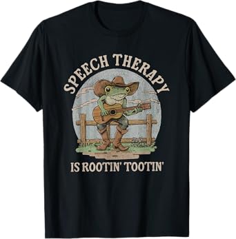 Speech Therapy Is Rootin Tootin Cute Western Frog SLP T-Shirt