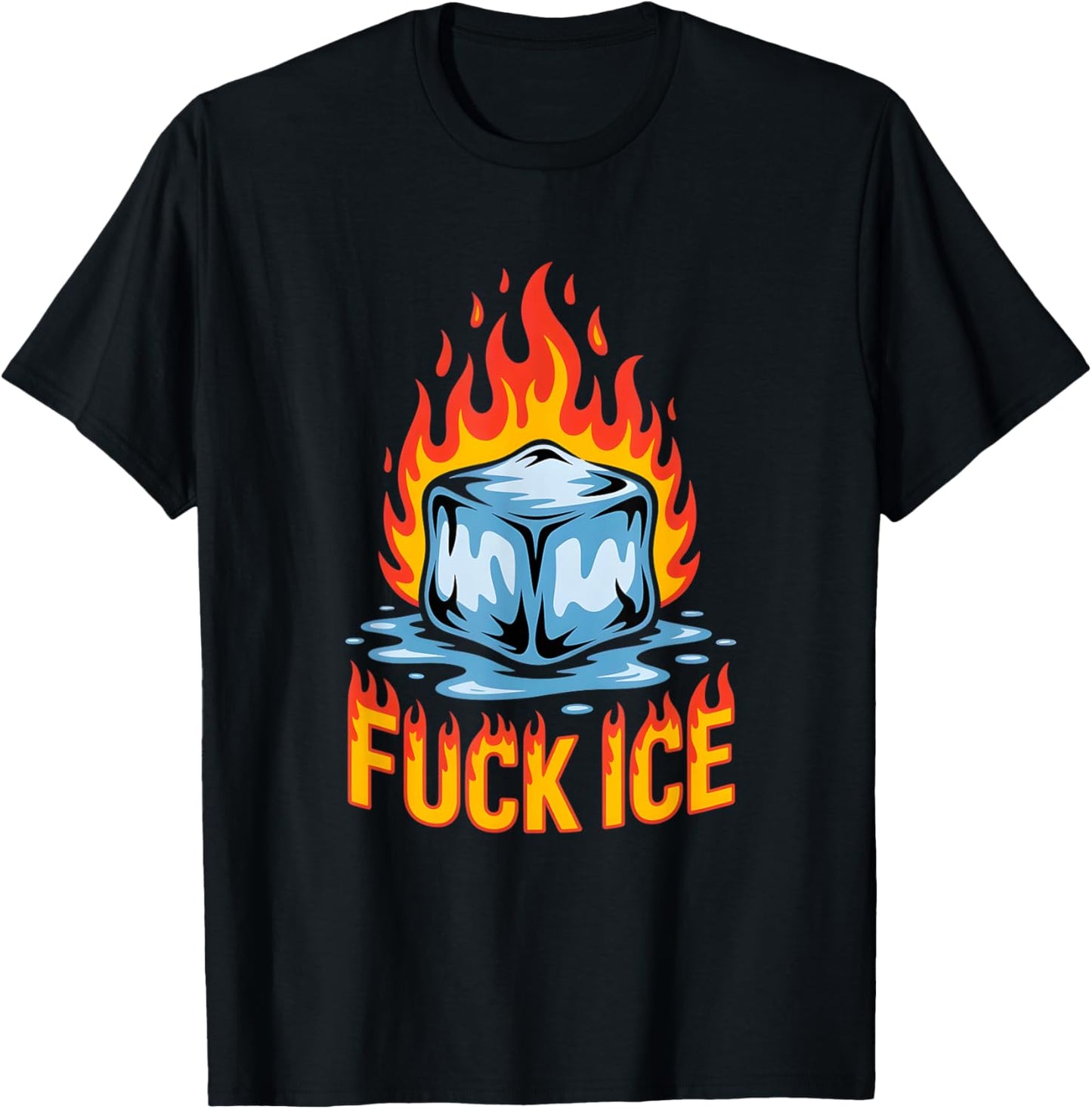 Cute Ice Cube On Fire Fuck Ice Protest Deportation T-Shirt