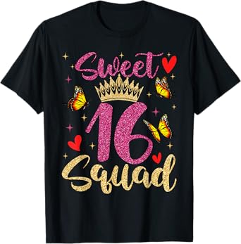 Sweet 16 Squad 16th Birthday T-Shirt