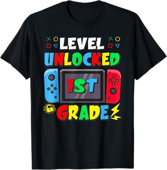 First Day Of 1st Grade Level Unlocked Game Back To School T-Shirt