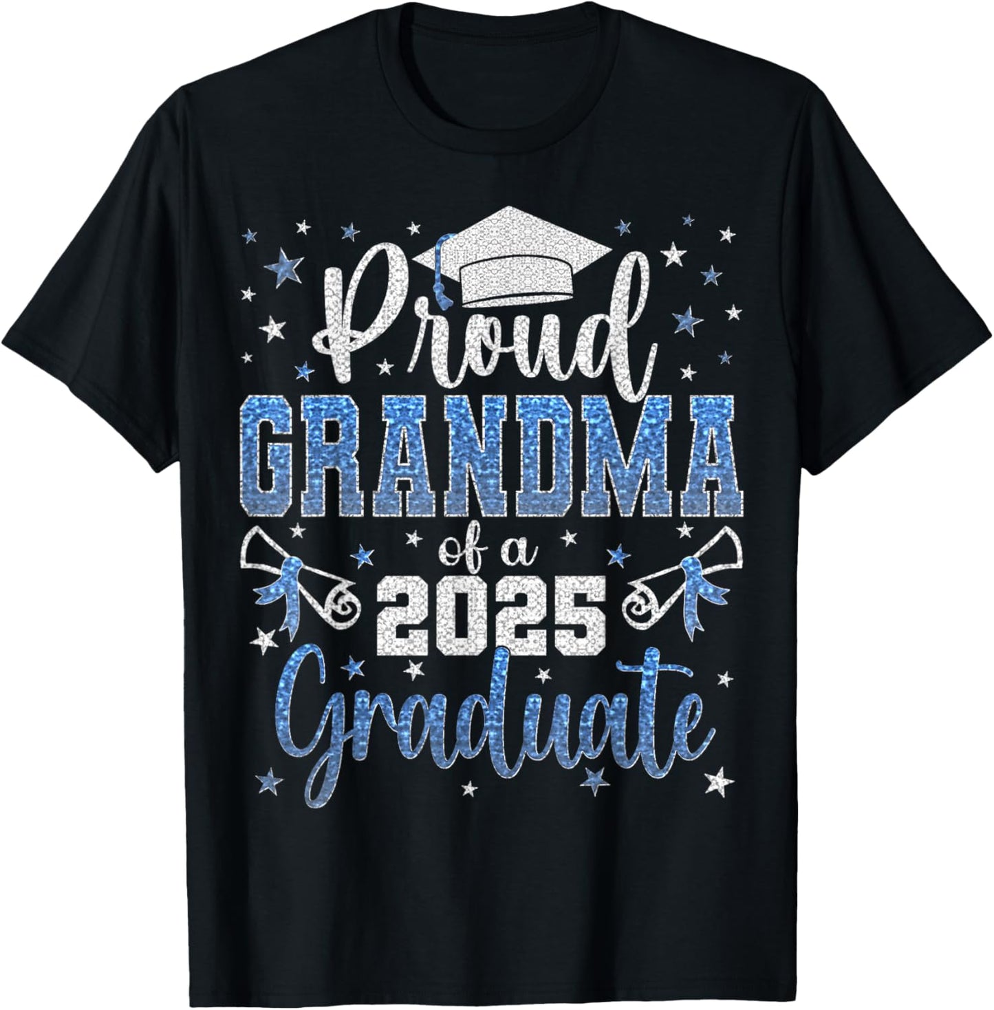 Super Proud Grandma of 2025 Graduate Graduation Family T-Shirt
