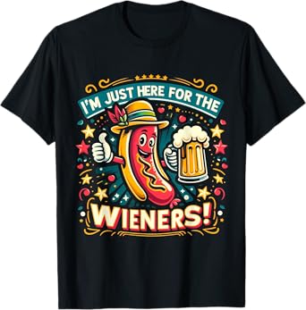 I'm Just Here For The Wieners Hotdog Funny Oktoberfest Pun T-Shirt for Men Women
