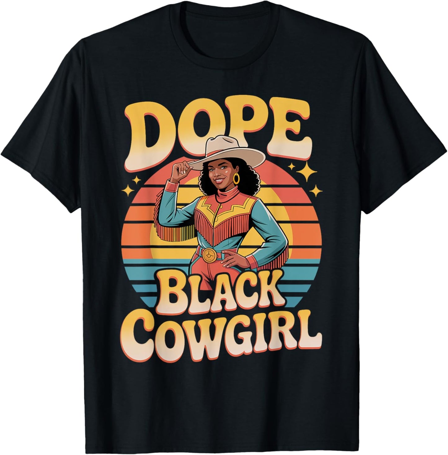 Dope Black Cowgirl Tee – Western Rodeo Melanin Country Women T-Shirt