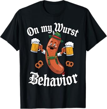 Oktoberfest On My Wurst Behavior German Beer Sausage Adults T-Shirt