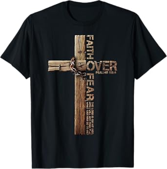 Faith Over Fear Christian Shirts For Men, Believe Jesus T-Shirt
