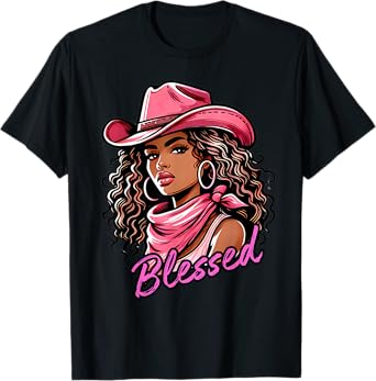 Blessed Black Cowgirl Western Swag African Christian Woman T-Shirt