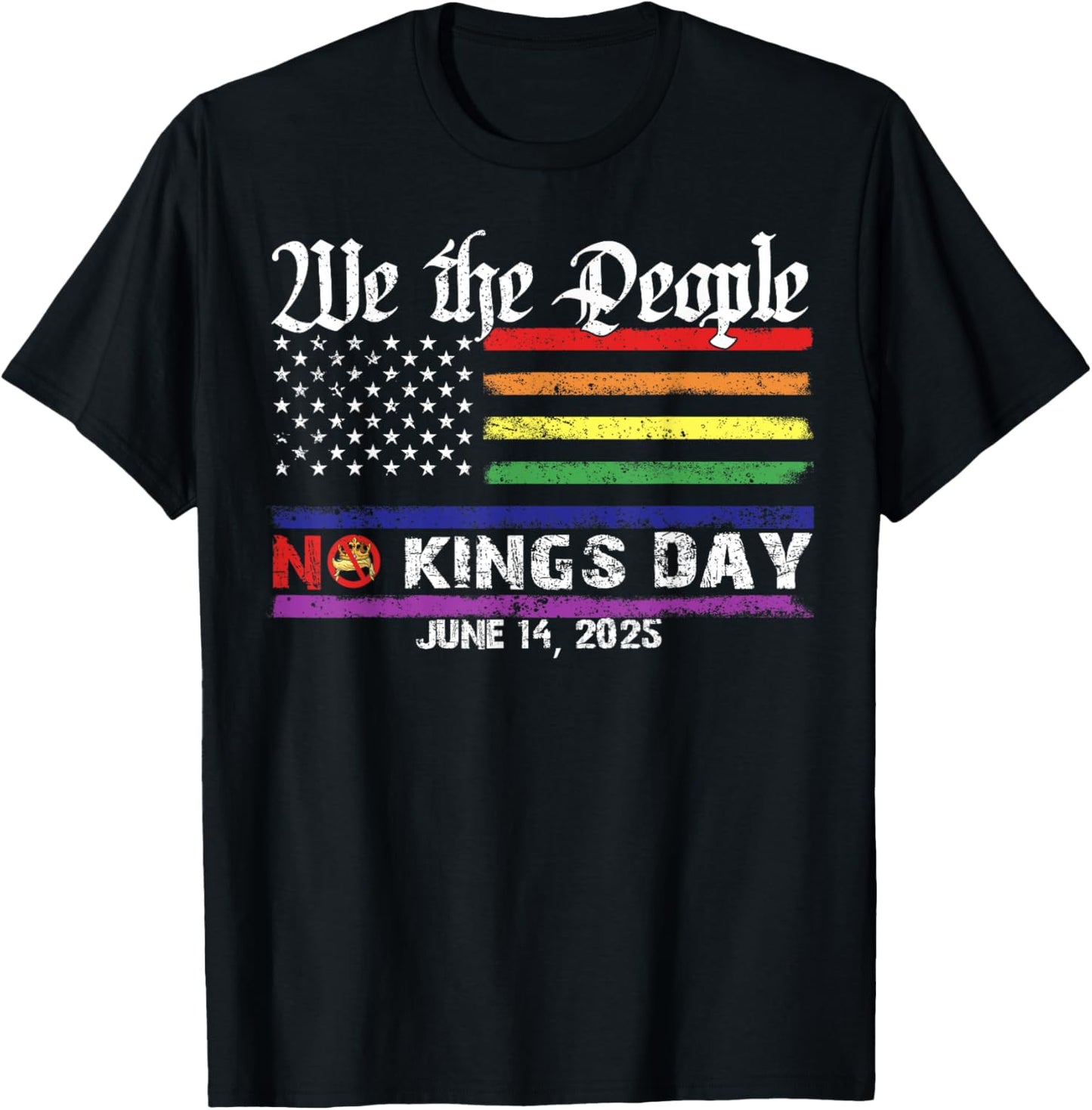 No Kings Day June 14th Protest Tee 2025 No Kings In America T-Shirt
