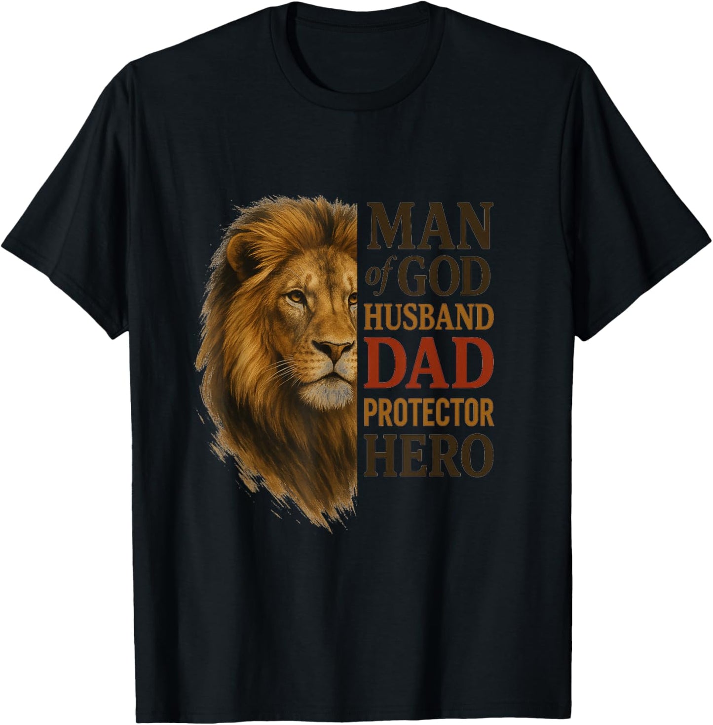 Man Of God Husband Dad Protector Hero Happy Father's Day T-Shirt