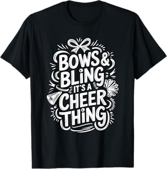 Bows & Bling It'S A Cheer Thing, Cheerleader Cheerleading T-Shirt