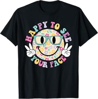 happy to see your face Teacher back to school T-Shirt