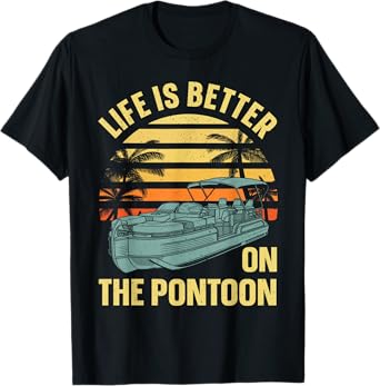Funny Pontoon Boat Art For Men Women Boating Pontoon Captain T-Shirt