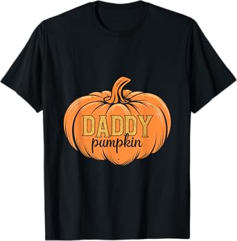 Daddy Pumpkin Fall Dad Family Father Autumn T-Shirt