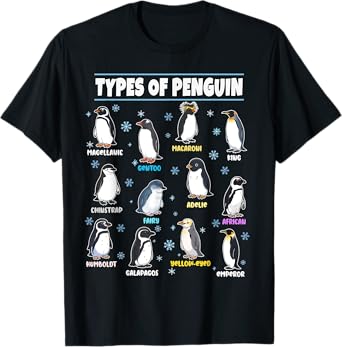 Penguins Types Penguin Lovers Gifts Men Women Kids Boys Girl T-Shirt