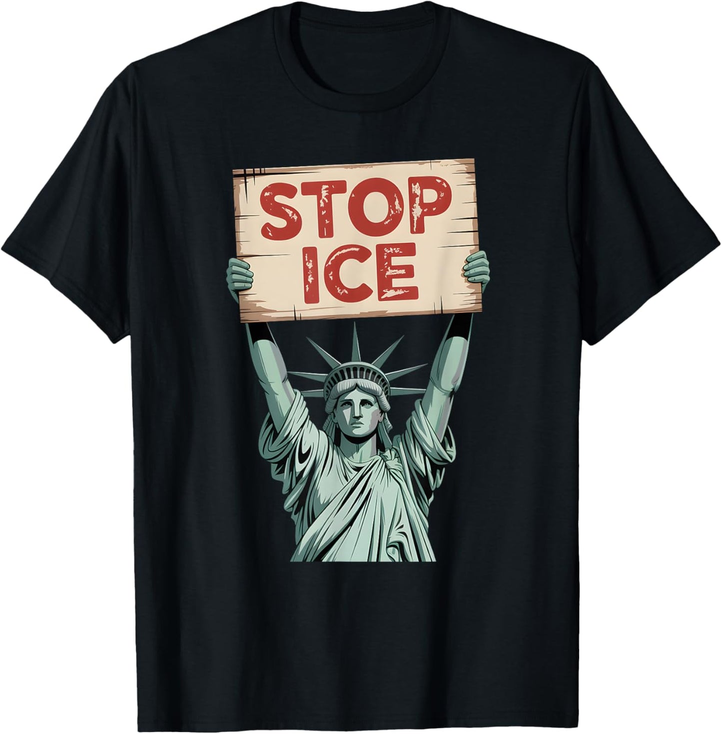 Statue of Liberty Stop ICE Protest Art T-Shirt