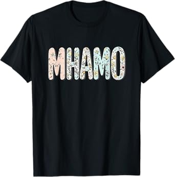 Wildflowers Mhamo Floral Mother's Day Mhamo T-Shirt