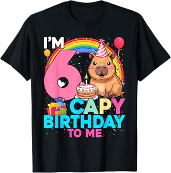 I'm 6 Year Old Capy Happy Birthday To Me 6th Bday Capybara T-Shirt