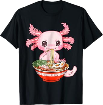 Kawaii Axolotl Ramen Food Japanese Funny Graphic Anime Gift T-Shirt