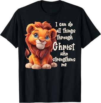 Kids I Can Do All Things Through Christ Cute Lion Cub T-Shirt