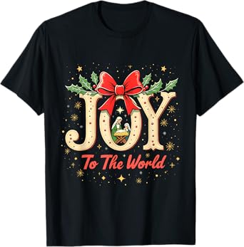 Joy to the World Nativity Jesus Christmas Religious Holiday T-Shirt