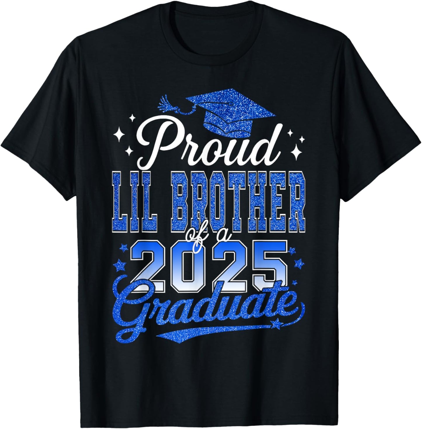 Proud Lil Brother Of A Class Of 2025 Graduate T-Shirt