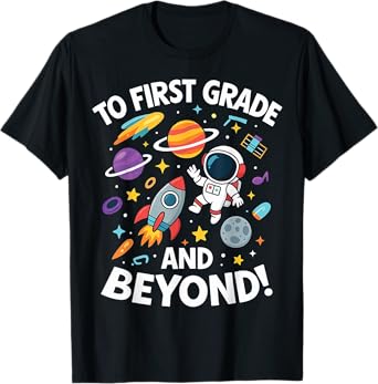 to First Grade and Beyond Space Rocket Shirt T-Shirt