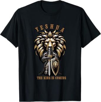 Yeshua The King Is Coming Jesus Christ Christian Verse Bible T-Shirt