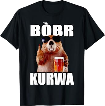 BÒBR KURWA BOBER MATCHING BEER BÒBR T-Shirt