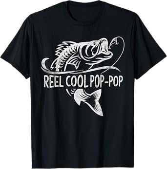 Reel Cool Pop-Pop Fishing Gifts Pop-Pop Father's Day T-Shirt