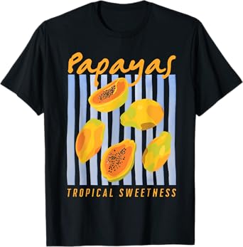 Papaya Farm Fresh Picked Tropical Sweetness Papaya Lover T-Shirt